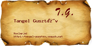 Tangel Gusztáv névjegykártya